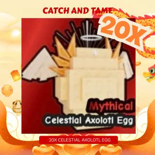 20X CELESTIAL AXOLOTL EGG