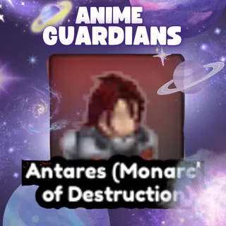 NEW UNIT | Antares (Monarch of Destruction)