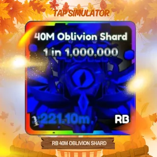 RAINBOW 40M OBLIVION SHARD | TAP SIMULATOR