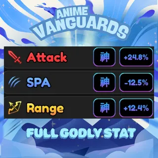 GODLY DMG, SPA, RNG | ANIME VANGUARD