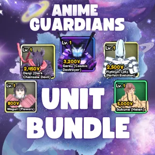 UNIT BUNDLE | ANIME GUARDIANS | WAGURI, DENJI, GAROU, PLANTINUM CELL, SUKUNA