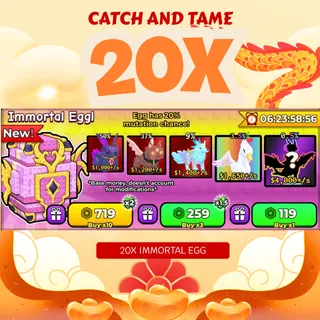 20x Exclusive Immortal Egg