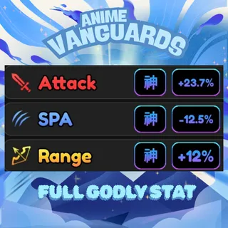 GODLY DMG, SPA, RNG | ANIME VANGUARDS