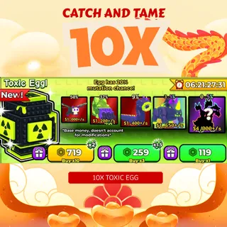10x Exclusive Toxic Egg
