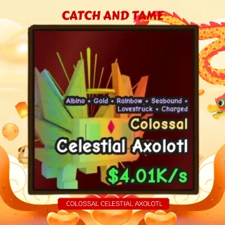 RAINBOW + GOLD COLOSSAL CELESTIAL AXOLOTL | CATCH AND TAME