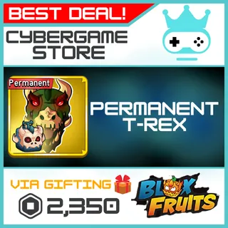 PERMANENT T-REX | BLOX FRUITS