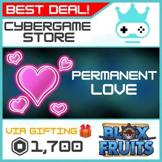 PERMANENT LOVE | BLOX FRUITS