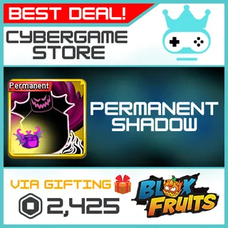 PERMANENT SHADOW | BLOX FRUITS