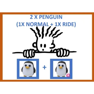 2x Penguin (1x Normal + 1x Ride)