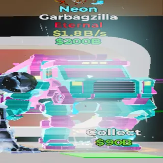 Garbagzilla Neon Eternal Fortnite Steal The Brainrot