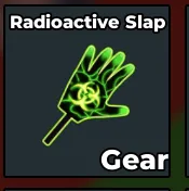 RADIOACTIVE SLAP