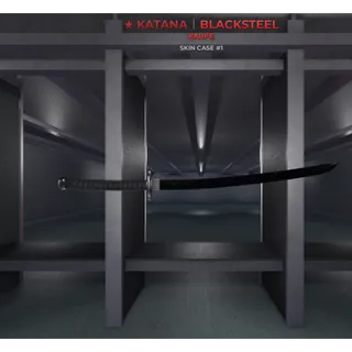 Blacksteel | Katana | Sniper Duels