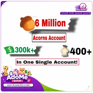 6 Million Acorns Adopt Me