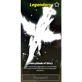 Heavyblade of Glory