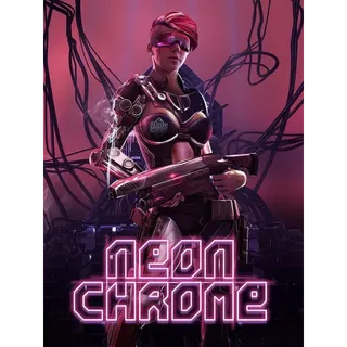 Neon Chrome