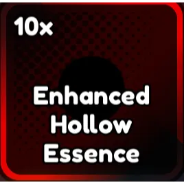 1x Enhanced Hollow essence