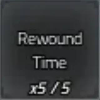 5 rewound time - archived