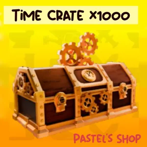 Time Crate x1000 | TTD