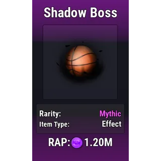 Shadow Boss [Effect - Basketball Legends]