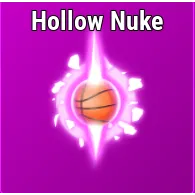 Hollow Nuke [Effect - Basketball Legends]