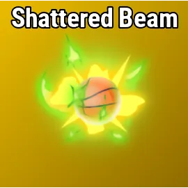 Shattered Beam [Effect - Basketball Legends]