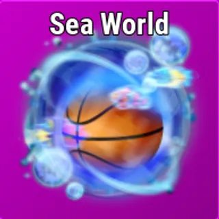 Sea World [Effect - Basketball Legends]