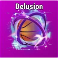 Delusion [Effect - Basketball Legends]