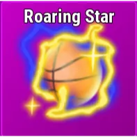 Roaring Star [Effect - Basketball Legends]