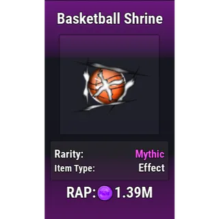 Basketball Shrine [Effect - Basketball Legends]