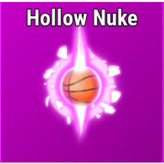 Hollow Nuke [Effect - Basketball Legends]