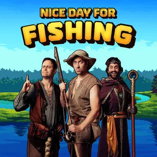 Nice Day For Fishing 