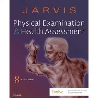 Physical Examination and Health Assessment 8th Edition
