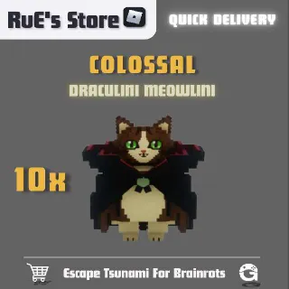 10x Colossal Draculini Meowlini