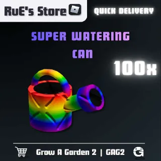 SUPER WATERING CAN (100X)