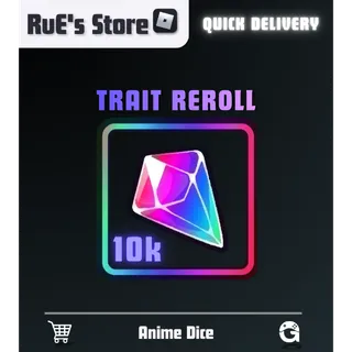 10k Trait Reroll