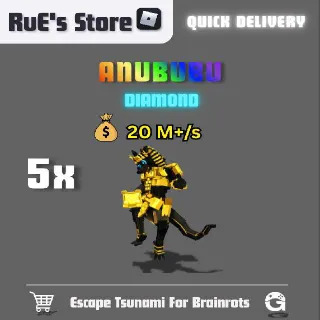 5x Diamond Anububu