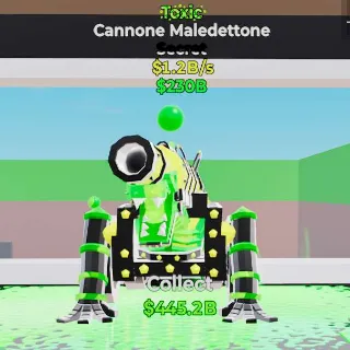 Toxic Cannone Maledettone