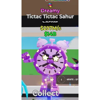 TicTac TicTac Sahur Dreamy 297M/s