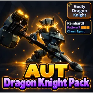 [⭐TRAIT+UNUSUAL⭐] GODLY DRAGON KNIGHT + P7 EGOIST REINHARDT | A Universal Time (AUT) | Cheapest & Safest ✅