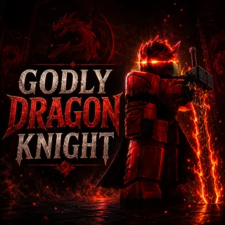 🐲 Godly Dragon Knight🐲 | A Universal Time (AUT) | Cheap & Safe ✅