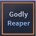Godly Reaper | A Universal Time (AUT) | Cheap/Safe/Fast Delivery