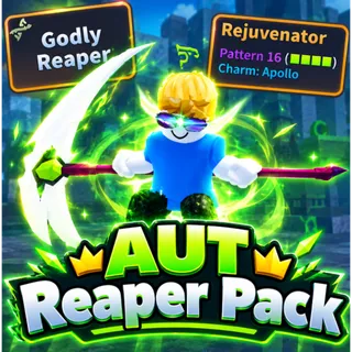 Godly Reaper + P16 Apollo Rejuvenator | A Universal Time (AUT) | Cheapest & Safest ✅