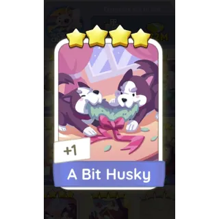 A Bit Husky 4 🌟 Monopoly Go! Sticker