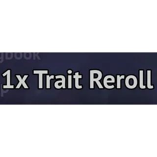 1X TRAIT REROLL - GRAND BLUE