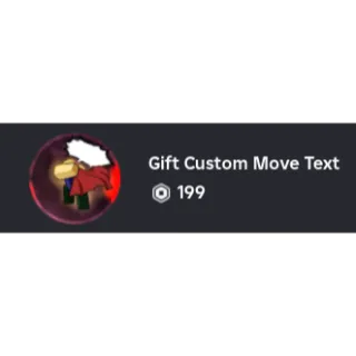 gift custom move text - Heroes Battlegrounds
