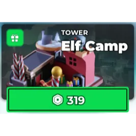 elf camp - Tower Defense Simulator