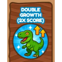 double growth (2x score) - Be Dino