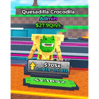 QUESADILLA CROCODILA - PRESSURE WASH FOR BRAINROTS