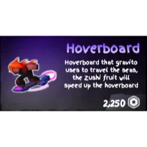 hoverboard  -  Grand Piece Online
