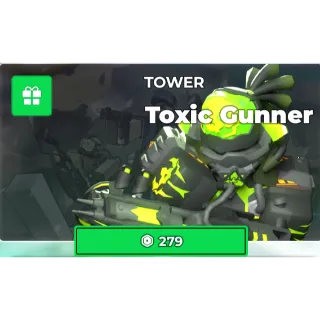 toxic gunner - Tower Defense Simulator